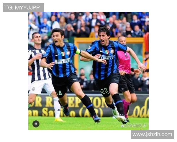 细数国米五大高光时刻，满满回忆杀